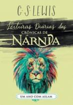 Livro: Leituras Diárias Das Crônicas de Nárnia Um Ano Com Aslan C. S. Lewis - ULTIMATO