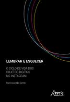 Livro - Lembrar e Esquecer: