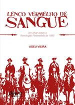 Livro - Lenço Vermelho de Sangue