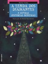 Livro - Lenda dos diamantes e outras histórias mineiras Livro - Lenda dos diamantes e outras histórias mineiras