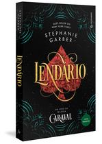 Livro Lendário Vol 2 Stephanie Garber