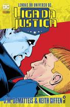 Livro - Lendas do Universo DC: Liga da Justiça Vol. 4