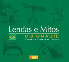 Livro - Lendas e mitos do Brasil
