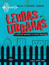 Livro - Lendas urbanas - A loura do banheiro e outras histórias Livro - Lendas urbanas - A loura do banheiro e outras histórias