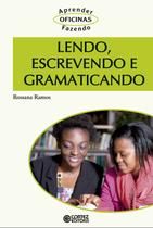 Livro - Lendo, escrevendo e gramaticando