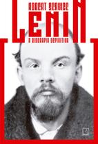 Livro - Lenin: A biografia definitiva