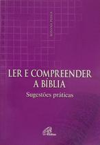 Livro - Ler e compreender a Bíblia