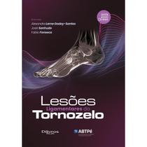 Livro Lesões Ligamentares Do Tornozelo Contém Acesso A Vídeos Abtpé Livro Lesões Ligamentares Do Tornozelo Contém Acesso A Vídeos Abtpé
