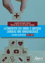 Livro - Letramento em saúde e doenças crônicas não transmissíveis: revisão sistemática 1945-2011