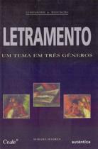 Livro - Letramento - Um tema em três gêneros