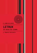 Livro - Letrux - Em noite de climão
