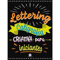 Livro Lettering - Caligrafia criativa para iniciantes Livro Lettering - Caligrafia criativa para iniciantes