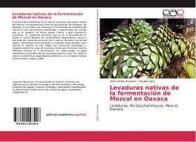 Livro Levaduras nativas da fermentação de Mezcal em Oaxaca