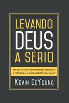 Livro - Levando Deus a sério Livro - Levando Deus a sério