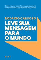 Livro - Leve sua mensagem para o mundo Livro - Leve sua mensagem para o mundo