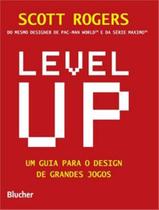 Livro - Level Up - Um Guia Para O Design De Grandes Jogos