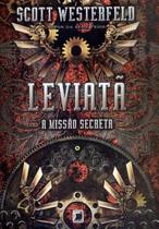 Livro - Leviatã: A missão secreta (Vol. 1)