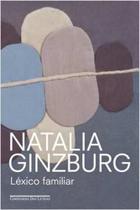 Livro Léxico Familiar (Natalia Ginzburg) - Companhia das Letras
