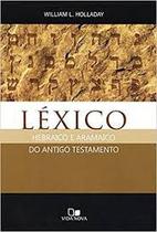 Livro - Léxico - Hebraico e Aramaico do Antigo Testamento - VIDA NOVA