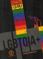 Livro: LGBTQIA+ - COLEÇAO SLAM - AUTONOMIA LITERARIA Livro: LGBTQIA+ - COLEÇAO SLAM - AUTONOMIA LITERARIA