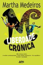 Livro - Liberdade crônica Livro - Liberdade crônica
