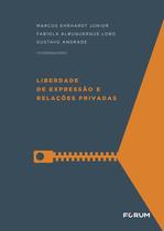 Livro - Liberdade de Expressão e Relações Privadas