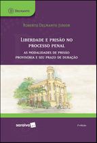 Livro - Liberdade e prisão no processo penal