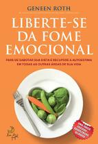 Livro - Liberte-se da fome emocional Livro - Liberte-se da fome emocional