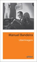 Livro - Libertinagem Livro - Libertinagem