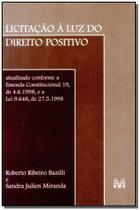 Livro - Licitação à luz do direito positivo - 1 ed./1999