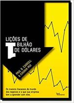 Livro Lições de 1 Bilhão de Dólares - Paul B. Carrol e Chunka Mui Livro Lições de 1 Bilhão de Dólares - Paul B. Carrol e Chunka Mui
