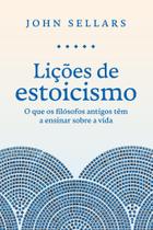 Livro Lições de Estoicismo John Sellars