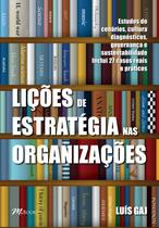 Livro - Lições de estratégia nas organizações Livro - Lições de estratégia nas organizações
