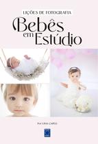 Livro - Lições de Fotografia - Bebês em Estúdio