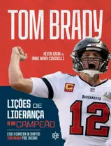 Livro - Licoes De Lideranca De Um Campeao