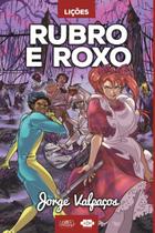 Livro - Lições: rubro e roxo