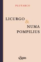 Livro - Licurgo & Numa Pompilius: As vidas dos nobres gregos e romanos Livro - Licurgo & Numa Pompilius: As vidas dos nobres gregos e romanos