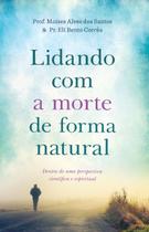 Livro - Lidando com a morte de forma natural