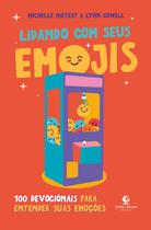 Livro - Lidando com seus emojis: 100 devocionais para entender suas emoções Livro - Lidando com seus emojis: 100 devocionais para entender suas emoções
