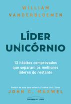 Livro - Líder unicórnio: 12 hábitos comprovados que separam os melhores líderes do restante Livro - Líder unicórnio: 12 hábitos comprovados que separam os melhores líderes do restante