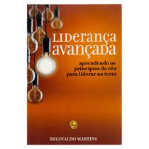Livro: Liderança Avançada Reginaldo Martins - CENTRAL GOSPEL