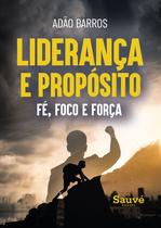 Livro - Liderança e Propósito