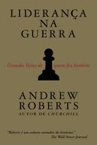 Livro - Liderança na guerra Livro - Liderança na guerra