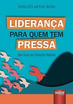 Livro - Liderança para Quem tem Pressa