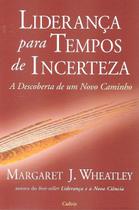 Livro - Liderança Para Tempos de Incerteza