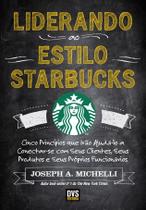 Livro - Liderando ao Estilo Starbucks