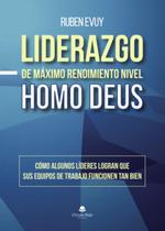 Livro Liderazgo de máximo rendimiento nivel Homo Deus