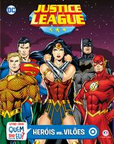 Livro - Liga da Justiça - Heróis vs Vilões