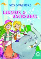 Livro - Ligadas e antenadas