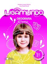 Livro - Ligamundo - Geografia - 1º Ano